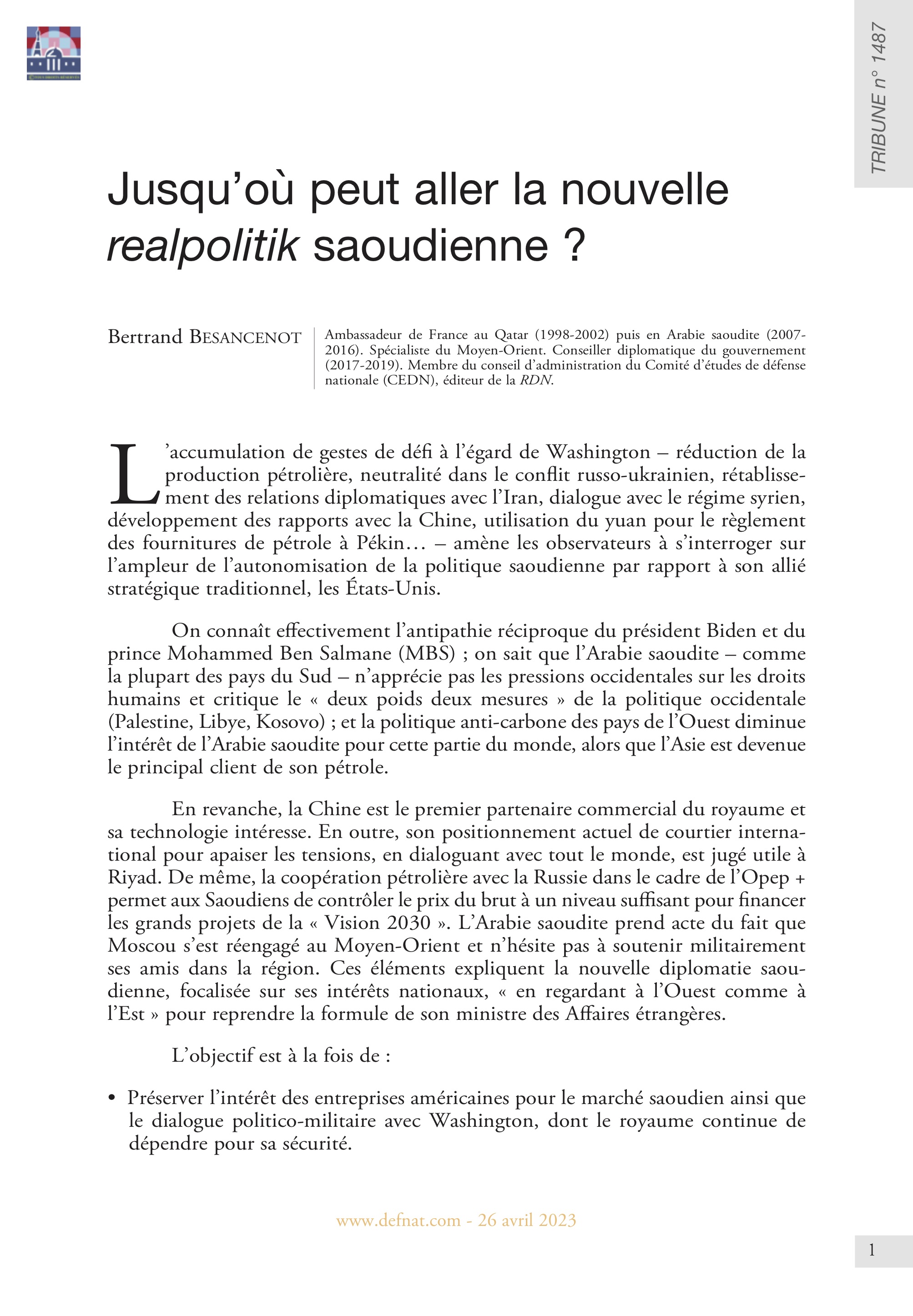 Jusqu’où peut aller la nouvelle realpolitik saoudienne ? (T 1487)
